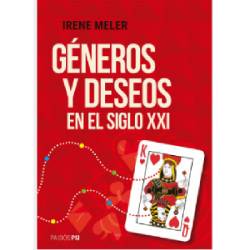 Gneros y deseos en el siglo XXI